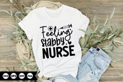 Feeling Stabby Nurse - Nurse SVG Design Product Image 1