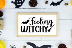 Feeling Witchy Sign SVG, Farmhouse Halloween Sign Product Image 2