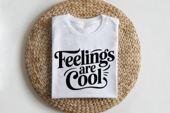 Feelings Are Cool SVG | Mental Health SVG Product Image 2