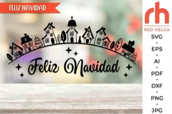 feliz navidad svg, spanish christmas svg, snowy street svg, christmas village svg, xmas scene svg,  winter landscape dxf, christmas wall svg, window cling svg, hanging ornament svg, christmas design svg, winter view svg, christmas town cut file