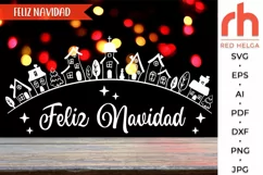 feliz navidad svg, spanish christmas svg, snowy street svg, christmas village svg, xmas scene svg,  winter landscape dxf, christmas wall svg, window cling svg, hanging ornament svg, christmas design svg, winter view svg, christmas town cut file