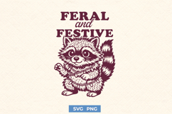 Feral and Festive SVG, Funny Raccoon Christmas Cute PNG Art Product Image 1