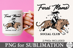 Feral Moms Socal Club Png Product Image 4