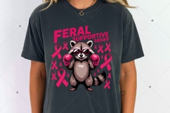 Feral Supportive squad Raccoon PNG, Breast Cancer Awareness Product Image 5