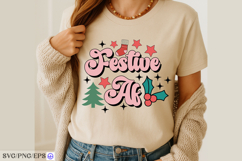 Festive AF Christmas SVG Funny Holiday SVG PNG T-shirt Product Image 3