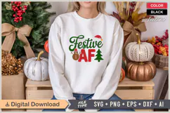 Festive AF SVG | Christmas SVG | Holiday SVG | Xmas SVG Product Image 1
