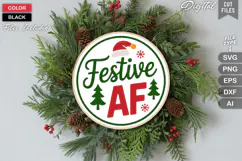 Festive AF SVG | Christmas Round Sign SVG | Xmas SVG Product Image 2