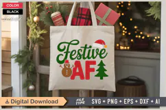 Festive AF SVG | Christmas SVG | Holiday SVG | Xmas SVG Product Image 5