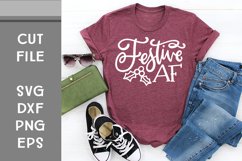 Festive AF, Hand Lettered, Cut File Product Image 1
