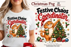 Festive Chaos Coordinator Cat Christmas PNG Sublimation Product Image 1