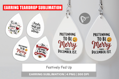 Fed Up Holiday Quotes Earring Product Image 1