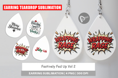 Fed Up Holiday Quotes Earring Product Image 1