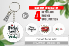 Fed Up Holiday Quotes Keychain Product Image 1