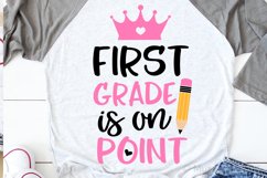 Girl First Grade Svg, Back to School, 1st Grade is on Point Product Image 1