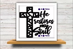 Faith svg DXF JPEG Silhouette Cameo Cricut Restores my soul Product Image 2