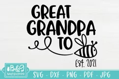 Great Grandpa To Bee SVG - New Great Grandpa To Be Product Image 2