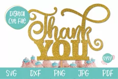 Thank You Cake Topper SVG |Thank You Sign SVG Product Image 1