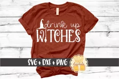 Drink Up Witches - Halloween SVG PNG DXF Cut Files Product Image 1