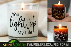 Candle SVG - You Light up My Life Valentines SVG, Wedding Product Image 1