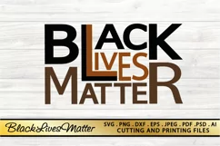 Black Lives Matter SVG PNG EPS DXF for Cutting and Printing Product Image 2