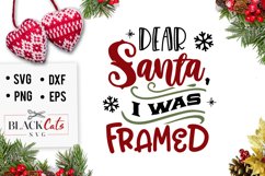 Dear Santa I was framed SVG Product Image 1