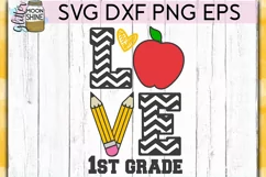 1st Grade Love SVG DXF PNG EPS Cutting Files Product Image 2