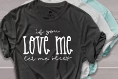 If you love me let me sleep svg, mom svg file Product Image 2