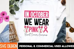 In October We Wear Pink - Breast Cancer Awareness SVG Product Image 2