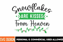 Snowflakes Are kisses From Heaven SVG Cut File,Christmas SVG Product Image 1