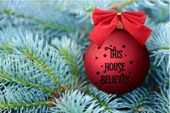 This house believes, Christmas design, SVG, Printing Product Image 2