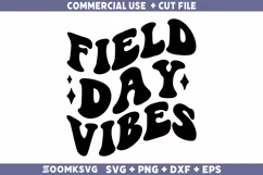 Field Day Vibes SVG, Field Day SVG, Funny Field Day SVG Product Image 1