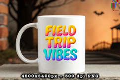 Field Trip Vibes Design PNG File