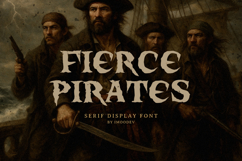 Fierce Pirates - Rugged Serif Font Product Image 1