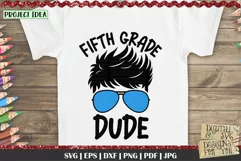 Fifth Grade Back to school quote for boys.  This professional design is ready to be cut with all major cutting machines. Sublimation, iron-on transfer and printing file formats also included.