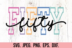 Fifty Birthday SVG PNG - Hello 50 - 50th Birthday Varsity Product Image 5