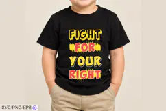 Fight For Your Right T-Shirt Design SVG PNG Cut File Product Image 3