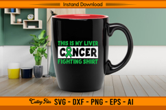 This Is My Liver Cancer Fighting Shirt SVG Design Product Image 3