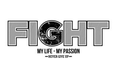 Fight My Life My Passion T Shirt Design Product Image 3