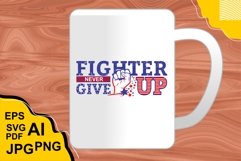 Fighter Never Give Up - T Shirt Design Product Image 3