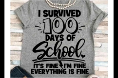 100 days school svg JPEG Silhouette Cricut teacher its fine Product Image 1