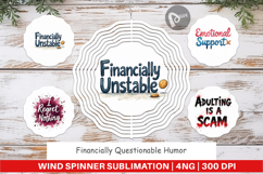 Financially Questionable Wind Spinner Product Image 1