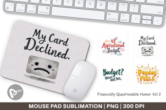 Financially Questionable Mouse Pad Product Image 1