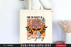 Find The Beauty In Everyday SVG, Boho Floral Quote SVG Product Image 3