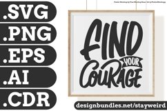 Find Your Courage Motivation Typography Quote Design SVG PNG EPS AI CDR