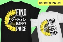 Find Your Happy Pace T Shirt Design Product Image 1
