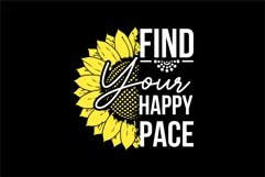 Find Your Happy Pace T Shirt Design Product Image 2