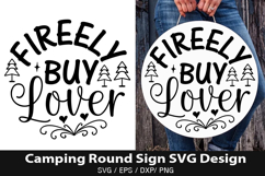 Fireely buy lover SVG - Camping Round Sign Design Product Image 1