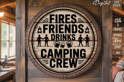 Fires Friends Drinks Camping Crew SVG File | Camping Sign Product Image 2
