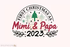 First Christmas As Mimi & Papa 2023 SVG T-shirt Design Product Image 1
