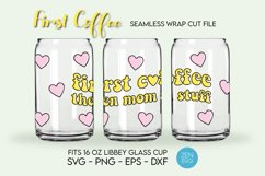 First Coffee Then Mom Full Wrap for Libbey Glass Can 16oz Product Image 2